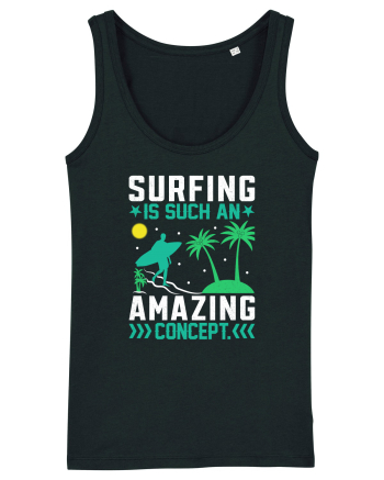 Surfing is such an amazing concept Black