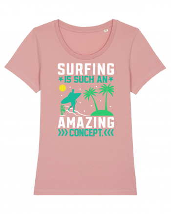Surfing is such an amazing concept Canyon Pink
