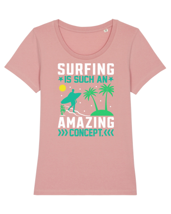 Surfing is such an amazing concept Canyon Pink