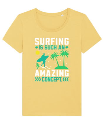 Surfing is such an amazing concept Jojoba