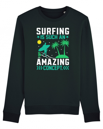 Surfing is such an amazing concept Black