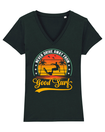 Never drive away from good surf Black