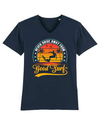 Never drive away from good surf French Navy