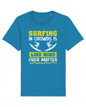 Surfing in crowds is like mind over matter Azur
