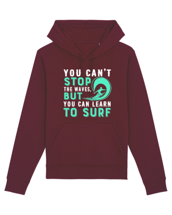 You can't stop the waves, but you can learn to surf Burgundy
