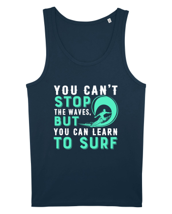 You can't stop the waves, but you can learn to surf Navy