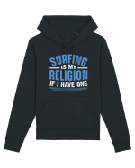 Surfing is my religion, if I have one. Hanorac Unisex Drummer