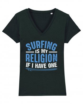Surfing is my religion, if I have one. Black