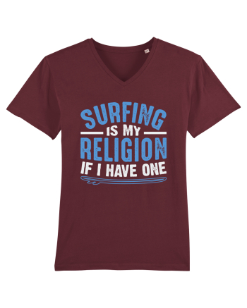 Surfing is my religion, if I have one. Burgundy
