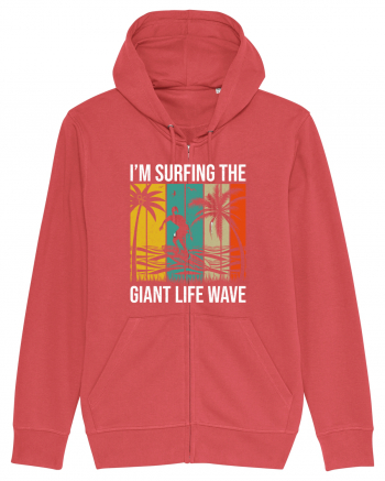 I'm surfing the giant life wave Carmine Red