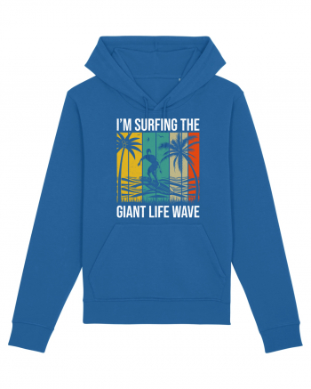 I'm surfing the giant life wave Royal Blue