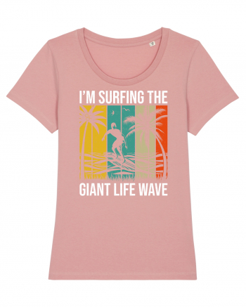I'm surfing the giant life wave Canyon Pink