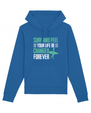 Surf and feel your life be changed forever Royal Blue