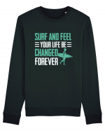 Surf and feel your life be changed forever Bluză mânecă lungă Unisex Rise