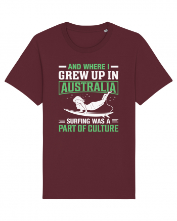 And where I grew up in Australia surfing was a part of culture Burgundy
