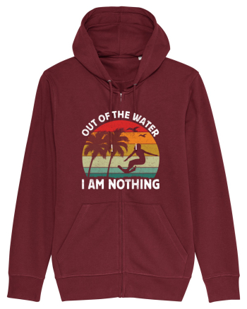Out of the water, I am nothing Burgundy