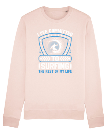 I've committed to surfing the rest of my life Candy Pink
