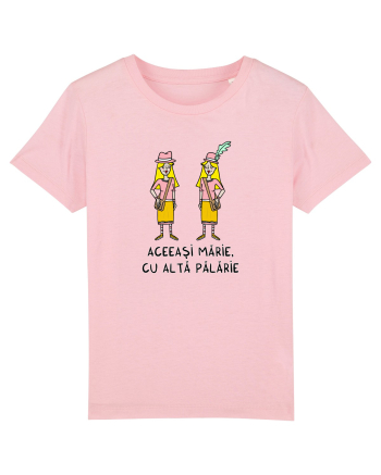 Aceeași Mărie, cu altă pălărie Cotton Pink