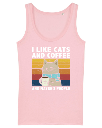 I Like Cats And Coffee And Maybe 3 People Cotton Pink