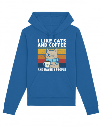 I Like Cats And Coffee And Maybe 3 People Royal Blue