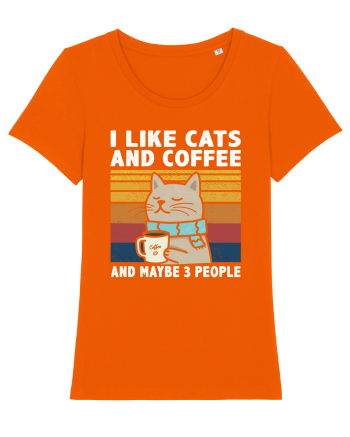 I Like Cats And Coffee And Maybe 3 People Bright Orange