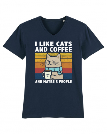 I Like Cats And Coffee And Maybe 3 People French Navy