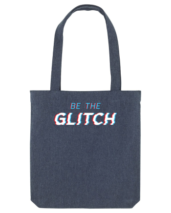 Be the glitch Midnight Blue