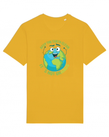 Keep the EARTH clean, it`s not urANUS - Pastreaza Pamantul curat Spectra Yellow