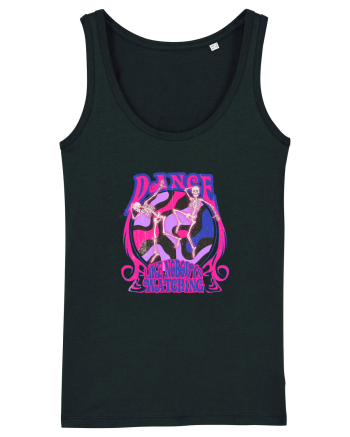Dance like Nobody's Watching Black