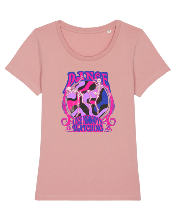 Dance like Nobody's Watching Canyon Pink