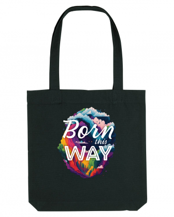 Born this way LGBTQ pride rainbow Black