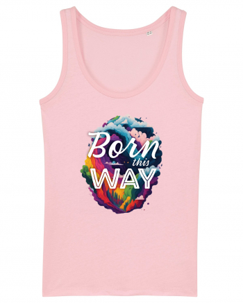 Born this way LGBTQ pride rainbow Cotton Pink