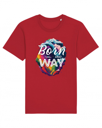 Born this way LGBTQ pride rainbow Red