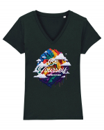 Be yourself . Everyone else is taken.  LGBTQ pride Tricou mânecă scurtă guler V Damă Evoker