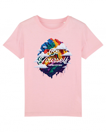 Be yourself . Everyone else is taken.  LGBTQ pride Cotton Pink