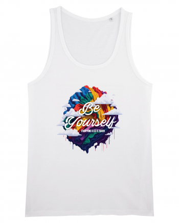 Be yourself . Everyone else is taken.  LGBTQ pride White