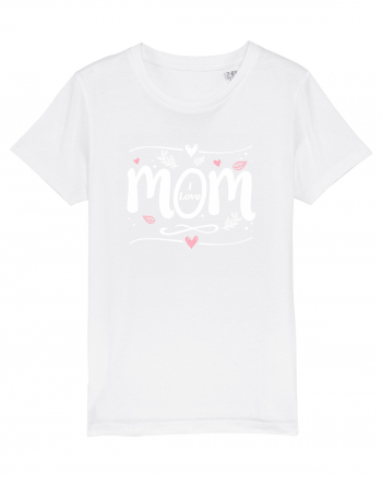 I Love Mom White