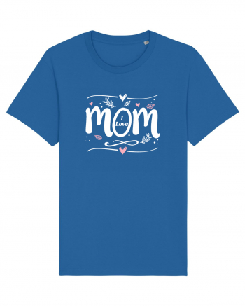 I Love Mom Royal Blue