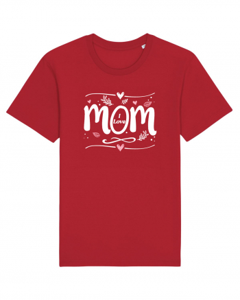 I Love Mom Red