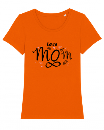 LOVE MOM FOREVER Bright Orange