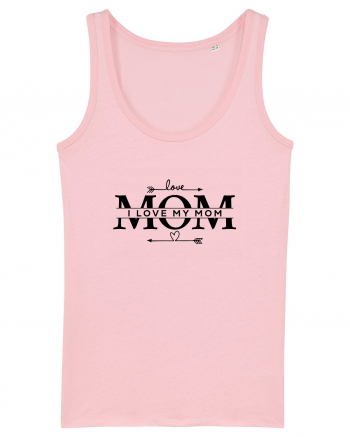 I LOVE MY MOM Cotton Pink