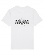 I LOVE MY MOM Tricou mânecă scurtă Unisex Rocker