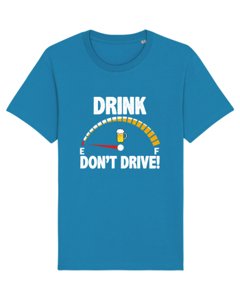 DRINK, DON'T DRIVE! Azur