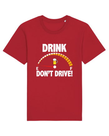 DRINK, DON'T DRIVE! Red