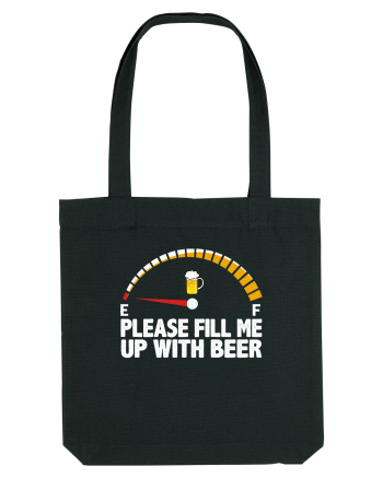 PLEASE FILL ME UP WITH BEER Black