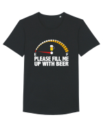 PLEASE FILL ME UP WITH BEER Tricou mânecă scurtă guler larg Bărbat Skater