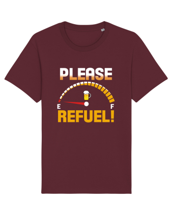 PLEASE REFUEL! Burgundy