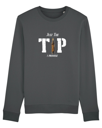 Just the TIP I promise Anthracite