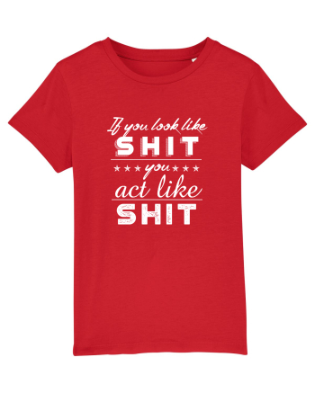 If you look like shit Red