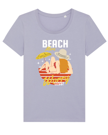 Beach More Worry Less! Lavender